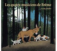 LES QUATRE MUSICIENS DE BREME