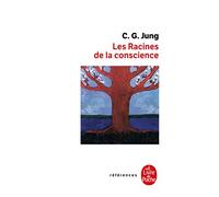 Les Racines de La Conscience (Ldp References): Etudes sur l'archétype