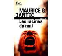 Les racines du mal (Folio policier, 10542)