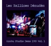 Les Rallizes Denudes - Azabu Studio Demo 1985, Vol. 1 [VINYL]