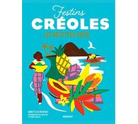 Les recettes culte – Festins créoles – Marabout