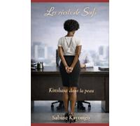 Les récits de Safi: Kinshasa dans la peau