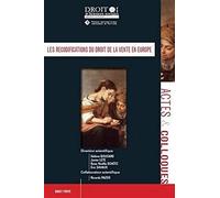 Les recodifications du droit de la vente en Europe