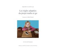Les règles adaptées du projet maths et go