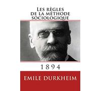 Les regles de la methode sociologique