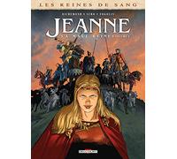 Les Reines de sang - Jeanne, la Mâle Reine T02: Tome 2