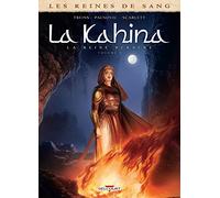 Les Reines de sang - Kahina la Reine Berbère T01: Tome 1