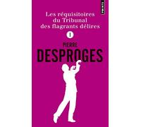 Les Réquisitoires du Tribunal des flagrants délires, tome 1 (tome I)