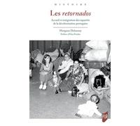 Les retornados: Accueil et intégration des rapatriés de la décolonisation portugaise