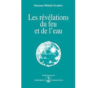 Les révélations du feu et de l'eau