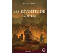 LES REVOLTES DE BOHEN