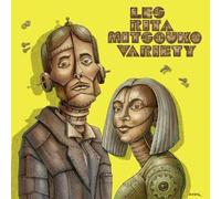 Les Rita Mitsouko - Variety [English Version]