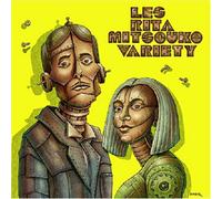 Les Rita Mitsouko - Variety (English Version)