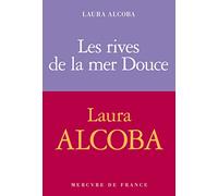 Les rives de la mer Douce