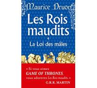 Les Rois maudits 4: La Loi des males (Ldp Litterature)