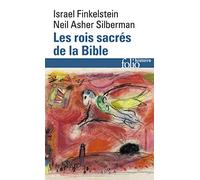 Les Rois Sacres De LA Bible: À la recherche de David et Salomon: A34553 (Folio Histoire)
