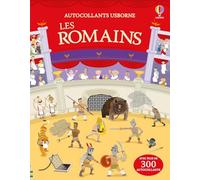 Les Romains - Autocollants Usborne - Dès 5 ans: Avec plus de 300 autocollants