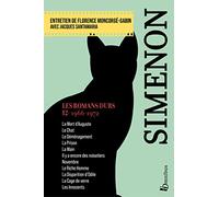Les Romans durs, Tome 12 1966-1972: Volume 12, 1966-1972
