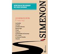Les Romans durs, Tome 2 1934-1937: Volume 2, 1934-1937