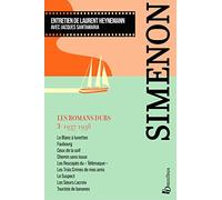 Les Romans durs, Tome 3 1937-1938: Volume 3, 1937-1938