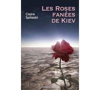 Les Roses fanées de Kiev