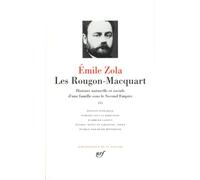 Les Rougon-Macquart 3: Histoire naturelle et sociale d'une famille sous le Second Empire