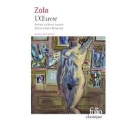 Les Rougon-Macquart, XIV : L'Œuvre (Folio classique)