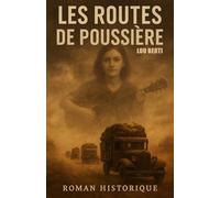 Les routes de poussière