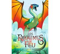 Les Royaumes de Feu, 3: Au cœur de la jungle (Grand format littérature - Romans Junior): Au coeur de la jungle