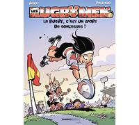 Les Rugbymen - tome 18: Le rugby, c'est un sport de gonzesses !