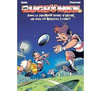 Les Rugbymen - tome 22: Dans le premier quart d'heure, on joue 20 min à fond !