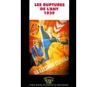 Les ruptures de l'any 1939