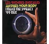 Les Rythmes Digitales - Jacques Your Body
