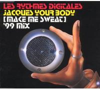 Les Rythmes Digitales - Jacques Your Body (Make Me Sweat) - '99 Mix