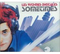 Les Rythmes Digitales - Sometimes Ft Nick Kershaw