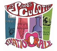 Les Sans Culottes - Fixation Orale