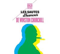 LES SAUTES D'HUMOUR DE WINSTON CHURCHILL (PETITE BIBLIOTHEQUE PAYOT)