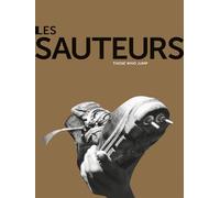 Les sauteurs: Those Who Jump