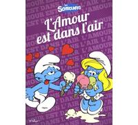 Les Schtroumpfs: L'amour Est Dans L'air