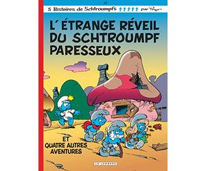 Les Schtroumpfs: L'e~trange reveil du Schtroumpf paresseux
