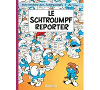 Les Schtroumpfs, tome 22 : Le Schtroumpf reporter: Les Schtroumpfs 22/Le Schtroumpf reporter