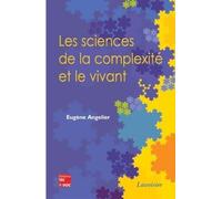 Les sciences de la complexité et le vivant