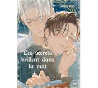 Les secrets brillent dans la nuit