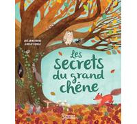 Les secrets du grand chêne