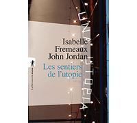 Les sentiers de l'utopie (Poche / Essais)