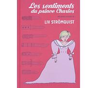 Les Sentiments du Prince Charles - Nouvelle Edition