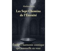 Les Sept Chemins de l'Éternité