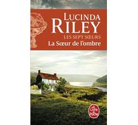 Les sept s urs - la soeur de l'ombre (les sept soeurs, tome 3)