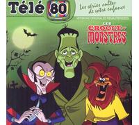 Les Series Cultes de Enfance - Les Croques Monstres
