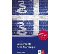 Les serpents de la Martinique, Raisch, Isolde, Pa